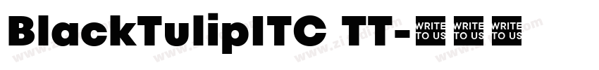 BlackTulipITC TT字体转换